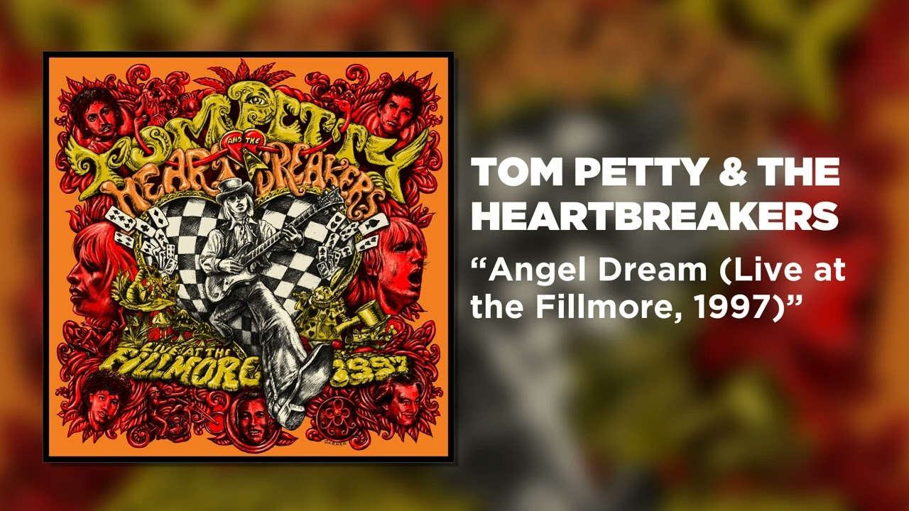 Tom Petty & The Heartbreakers - Angel Dream (Live at the Fillmore, 1997) [Official Audio]