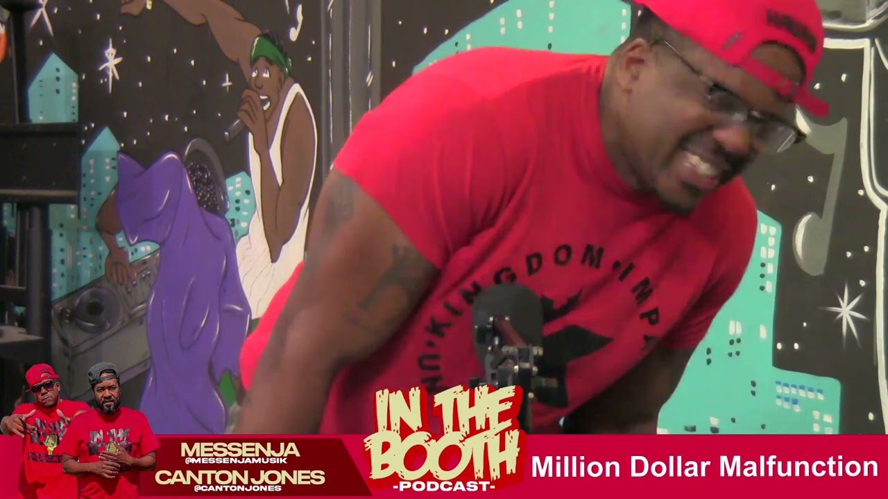 "Million Dollar Malfunction" In the Booth Canton Jones & Messenja 022123