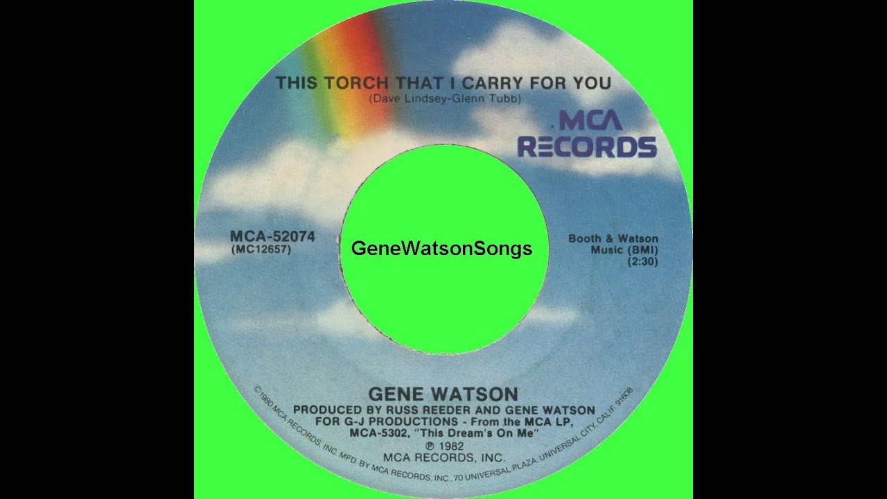 Gene Watson - The Torch That I Carry For You.
