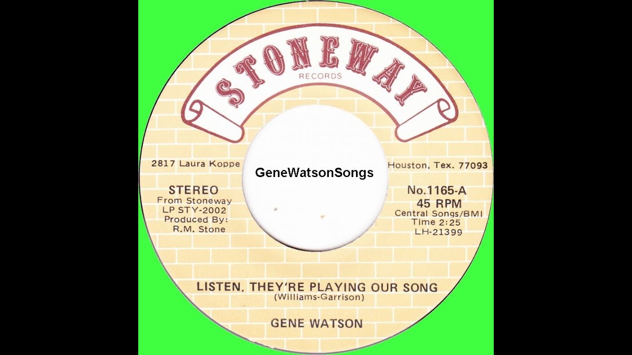 Gene Watson - Listen They're Playing My Song.