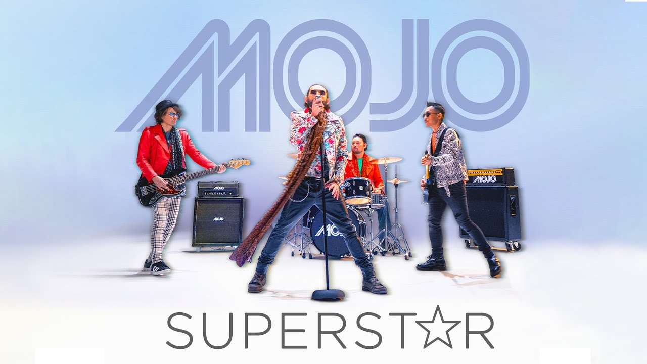 MOJO - Superstar (Official Music Video)