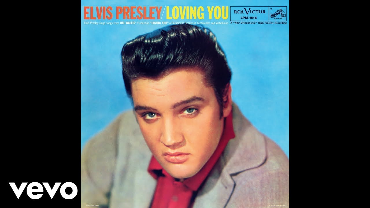 Elvis Presley - Loving You (Official Audio)