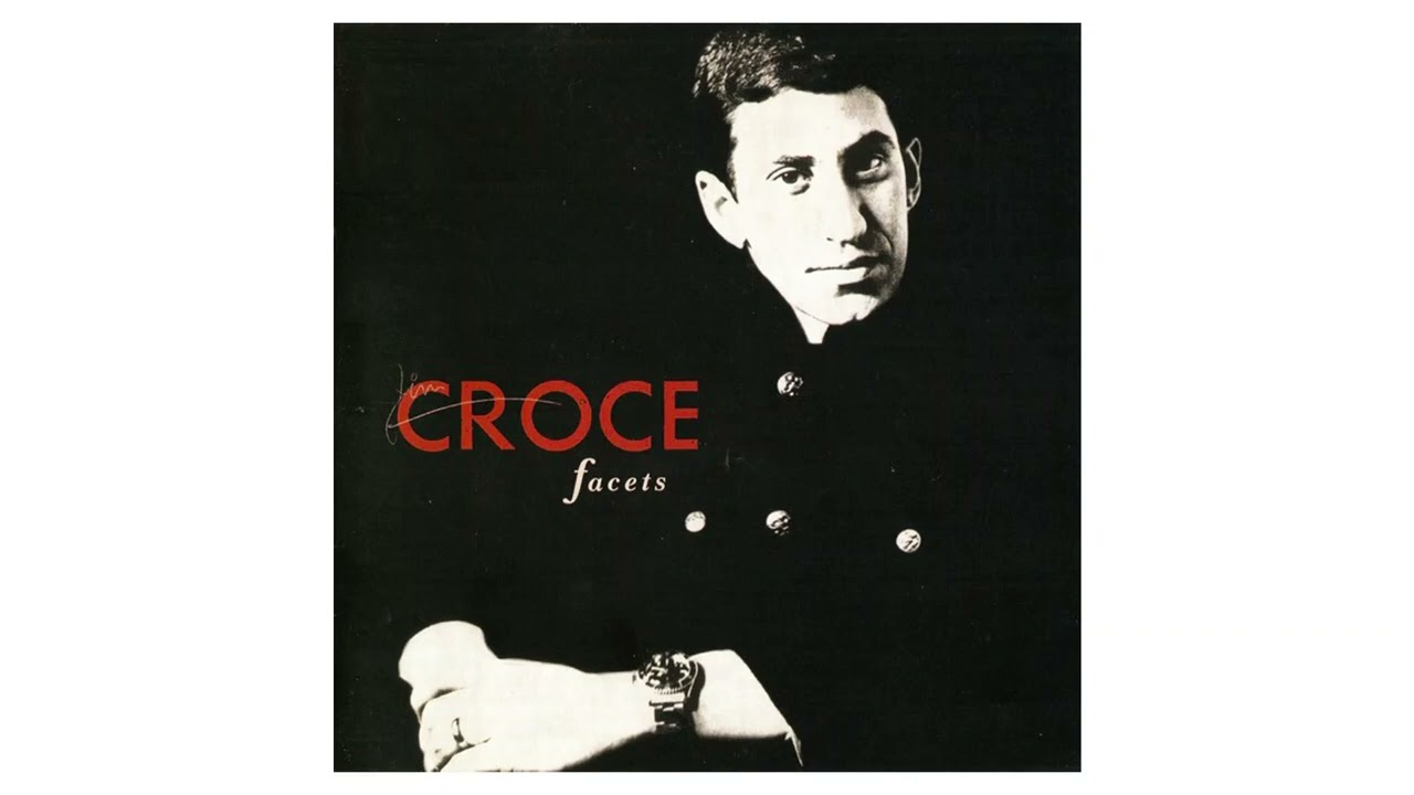 Jim Croce - Railroad Song | Facets