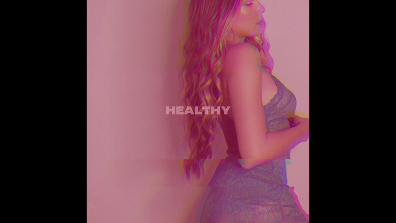 Healthy (Official Audio)