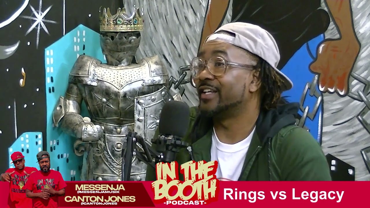 "Rings vs Legacy" In the Booth Canton Jones & Messenja 030723