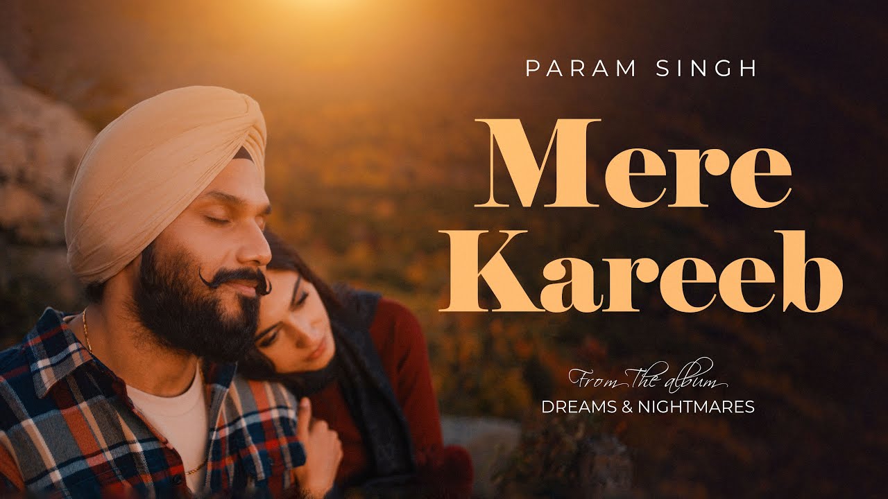 MERE KAREEB | Official Video | Param Singh | Pratik Studio | Naeema Butt | PHILM | (2023)