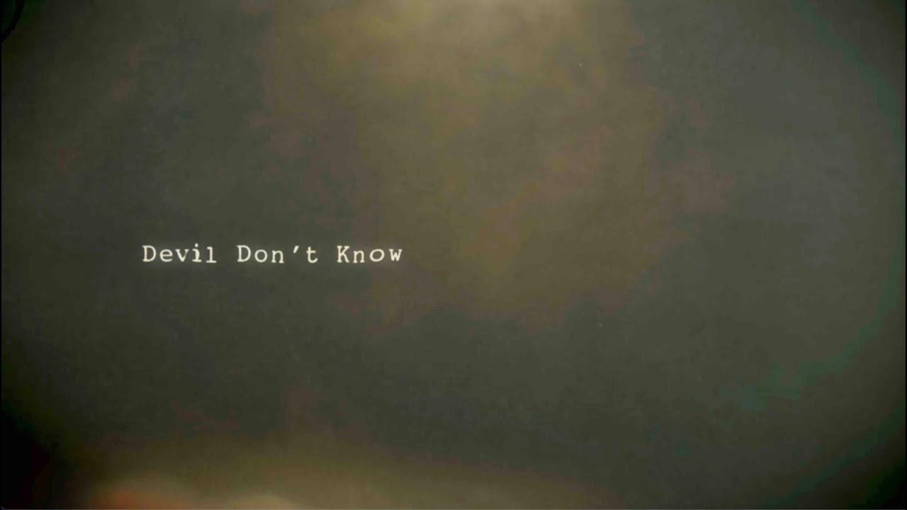 Morgan Wallen - Devil Don’t Know (Lyric Video)