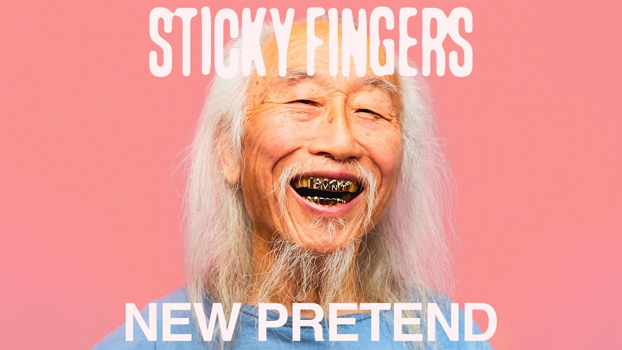 Sticky Fingers - New Pretend (Official Audio)