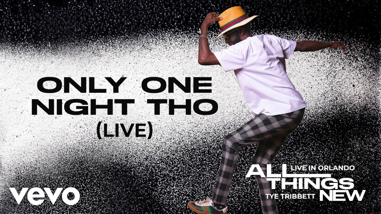 Tye Tribbett - Only One Night Tho [Live] - Audio Only