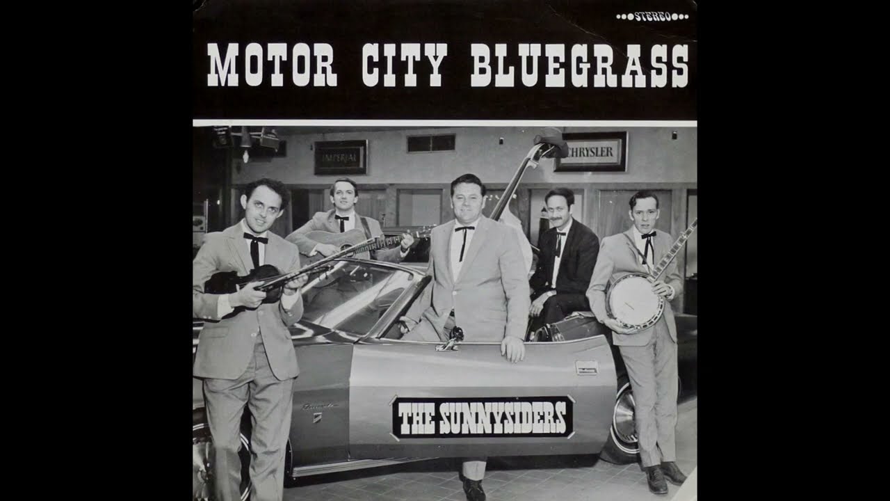 The Sunnysiders - "Motor City Bluegrass" LP (full album) Fortune Records