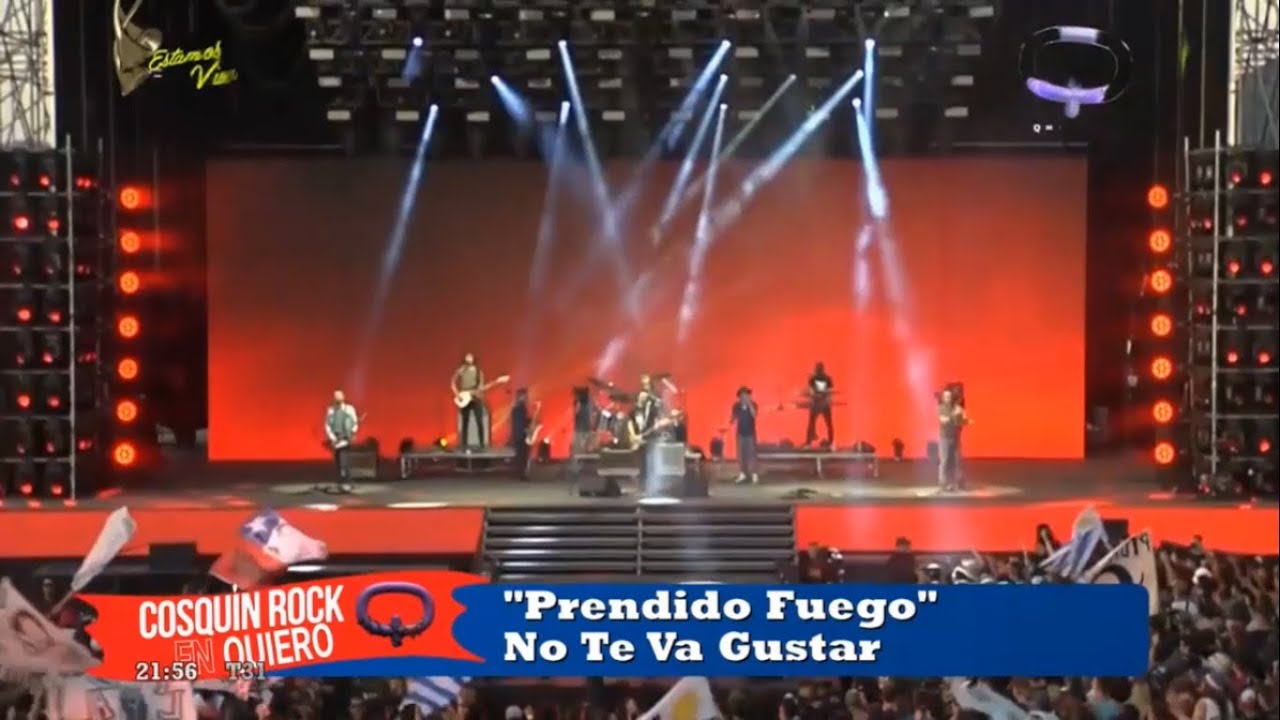 No Te Va Gustar - Prendido Fuego - Cosquín Rock, 18/02/23