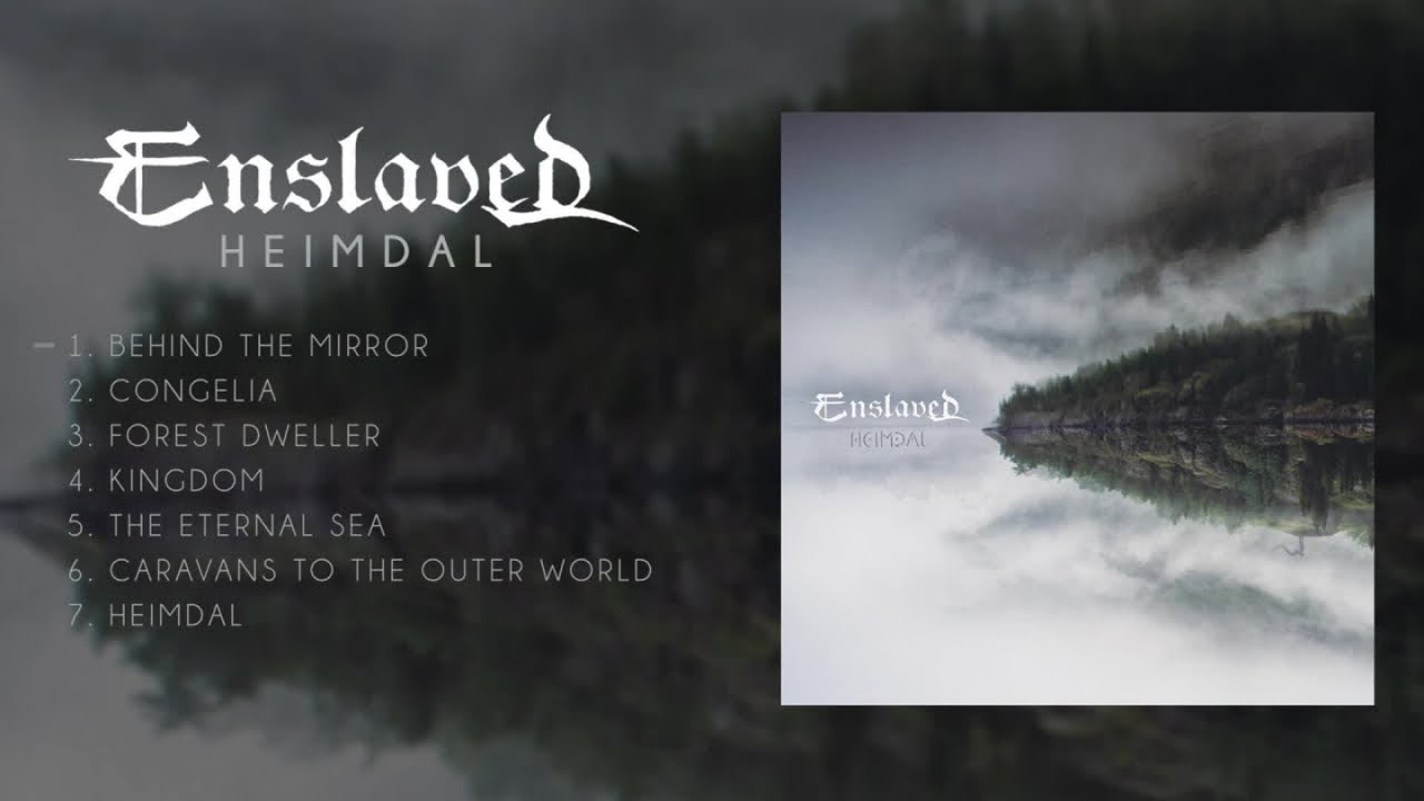 ENSLAVED - Heimdal (FULL ALBUM STREAM)