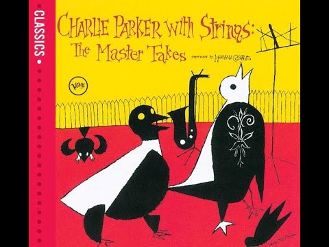 Charlie Parker - With Strings - 02 - Everything Happens To Me