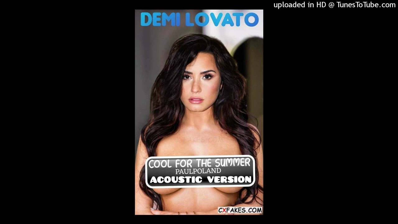 Demi Lovato - Cool For The Summer  (PaulPoland Acoustic Version) - Single
