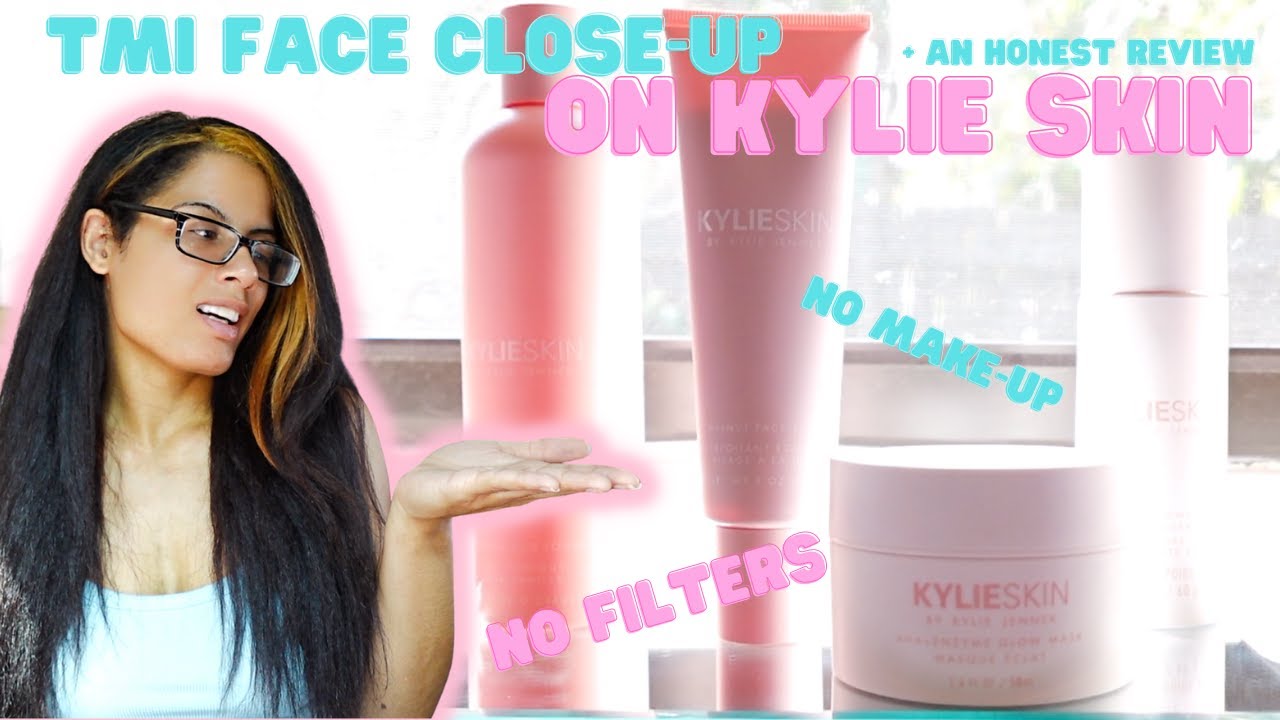 The MOST TMI Face Close - Up REALNESS Using Kylie Skin Products I've Bought + Honest Ratings