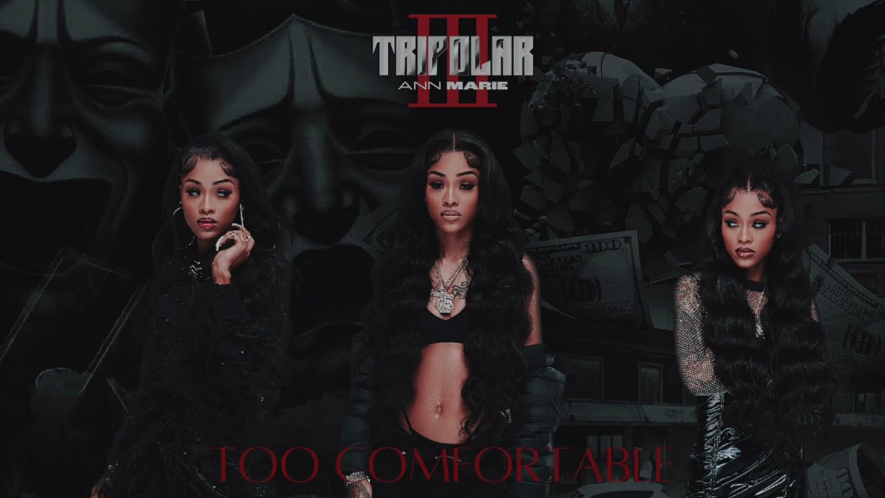Ann Marie - Too Comfortable [Official Audio]