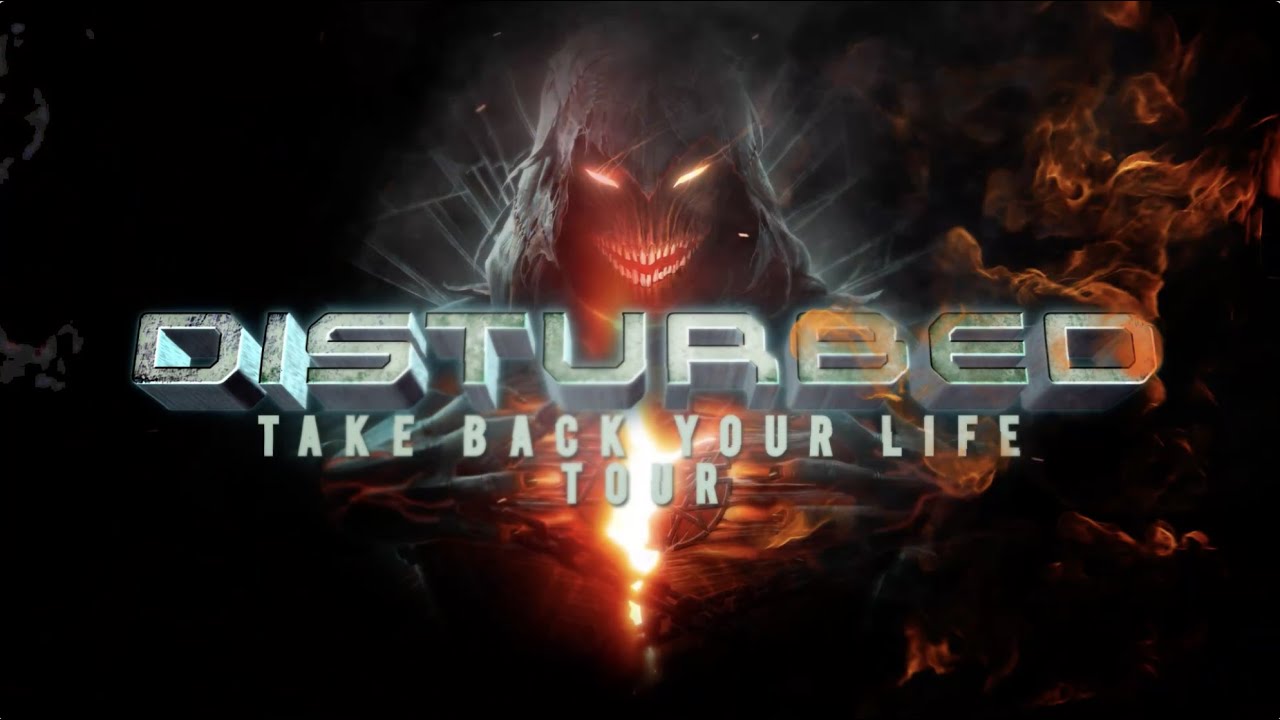 Disturbed - Take Back Your Life Tour (Spring & Summer 2023)