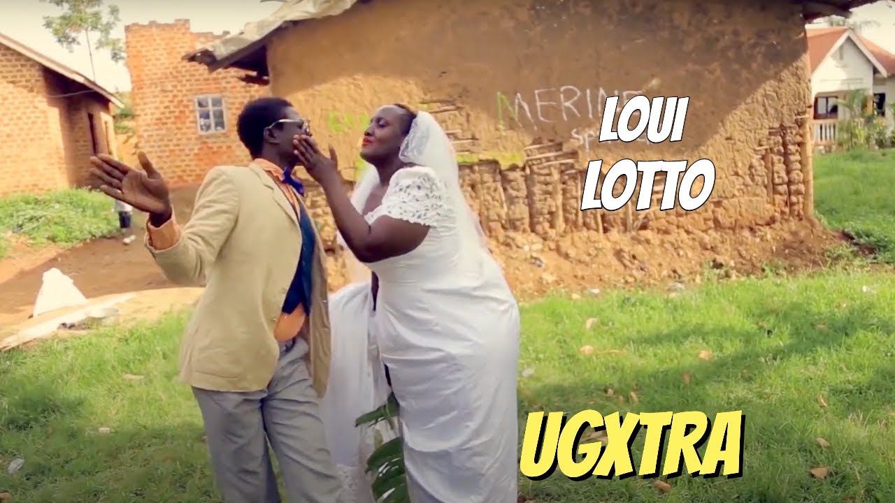 LOUI - Lotto (UGXTRA COMEDY )