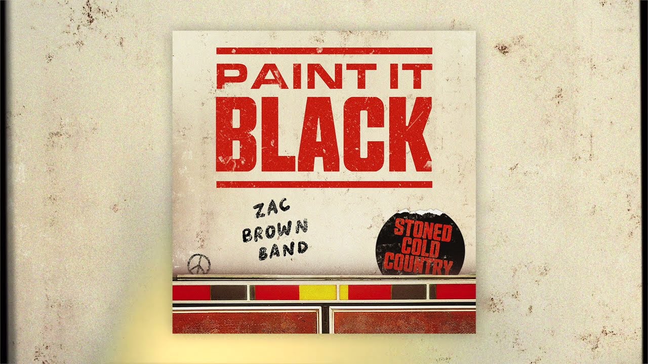Zac Brown Band - Paint It Black (Official Audio)