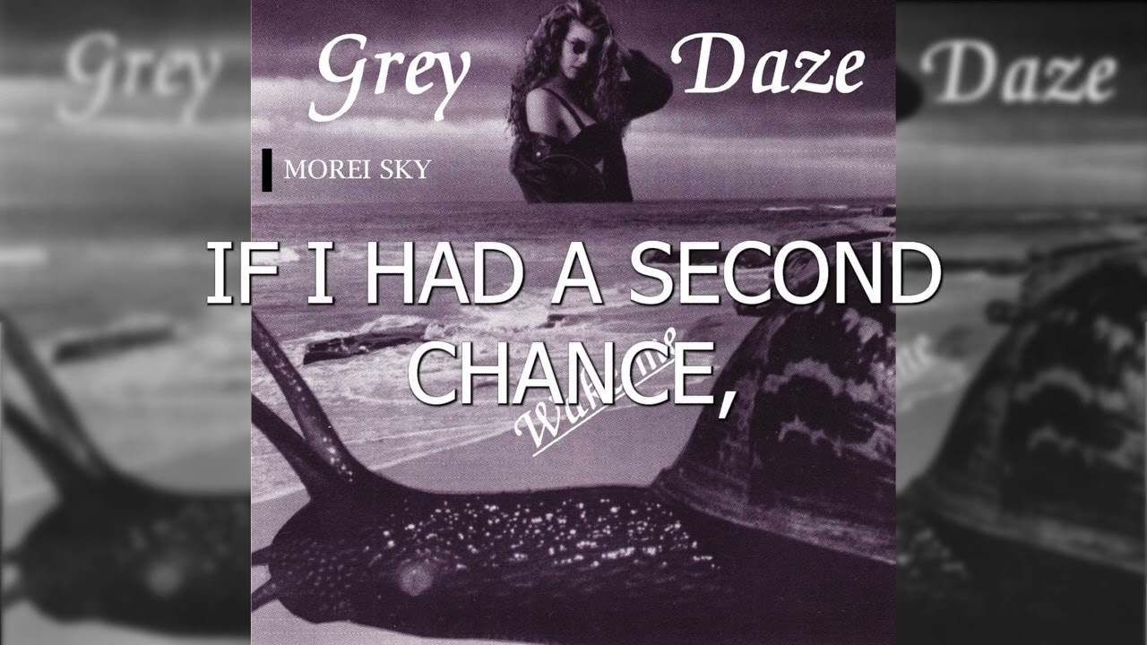 Grey Daze - Morei Sky (Lyric Video)