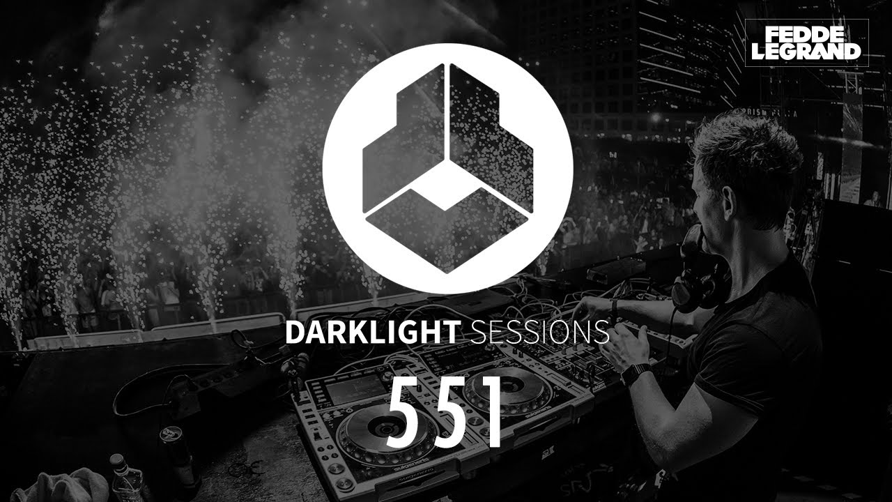 Fedde Le Grand - Darklight Sessions 551