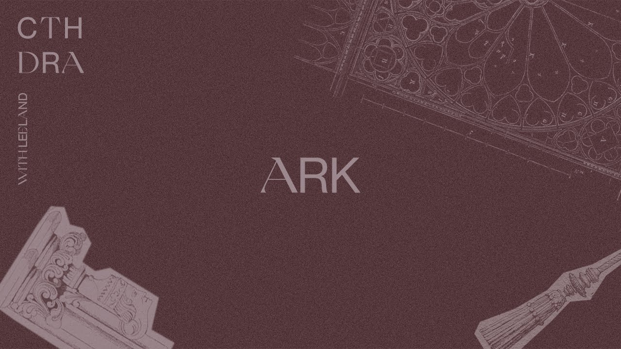 S1E03: ARK | CTHDRA Podcast w/ Leeland