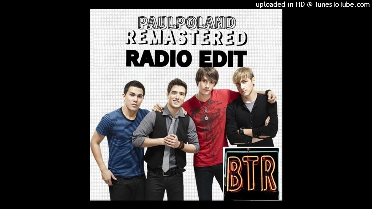 Big Time Rush - Redlight Greenlight (PaulPoland Remake Radio Edit V2)