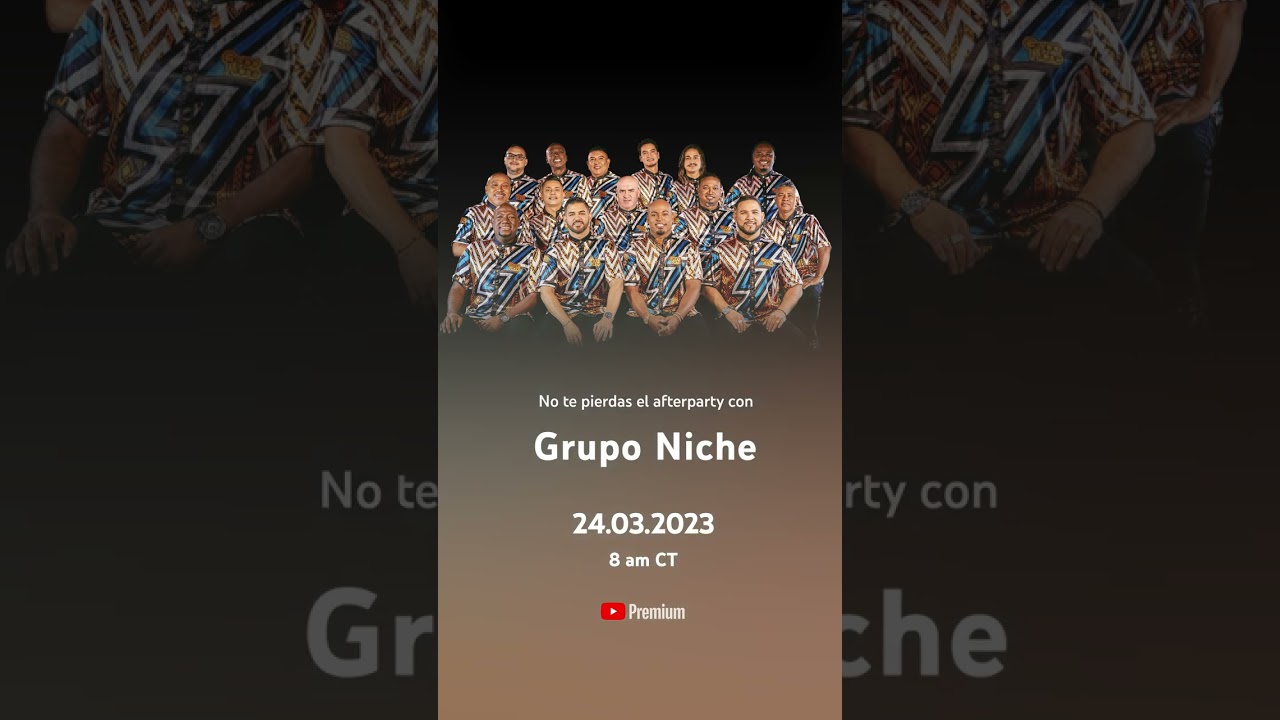 Grupo Niche's @YouTube Premium Afterparty