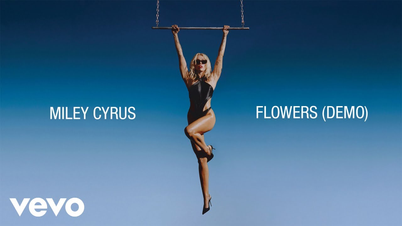 Miley Cyrus - Flowers (Demo - Official Lyric Video)