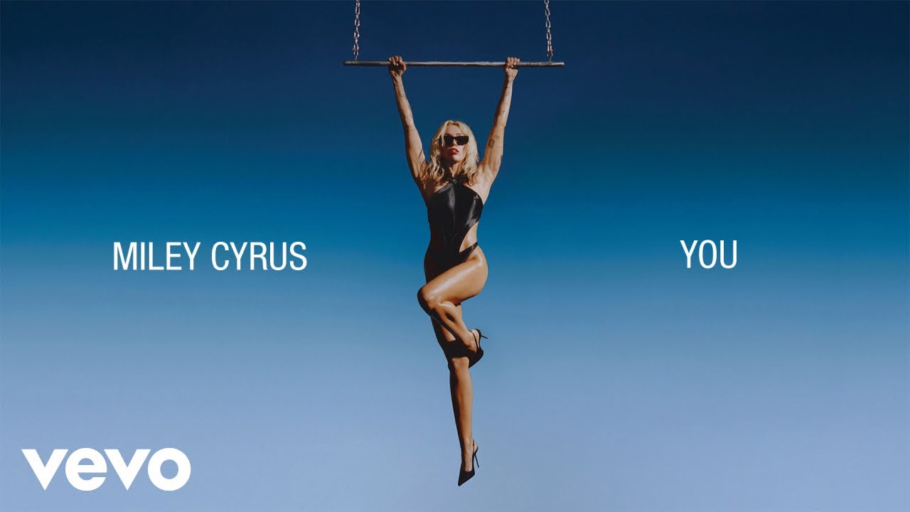 Miley Cyrus - You (Official Lyric Video)
