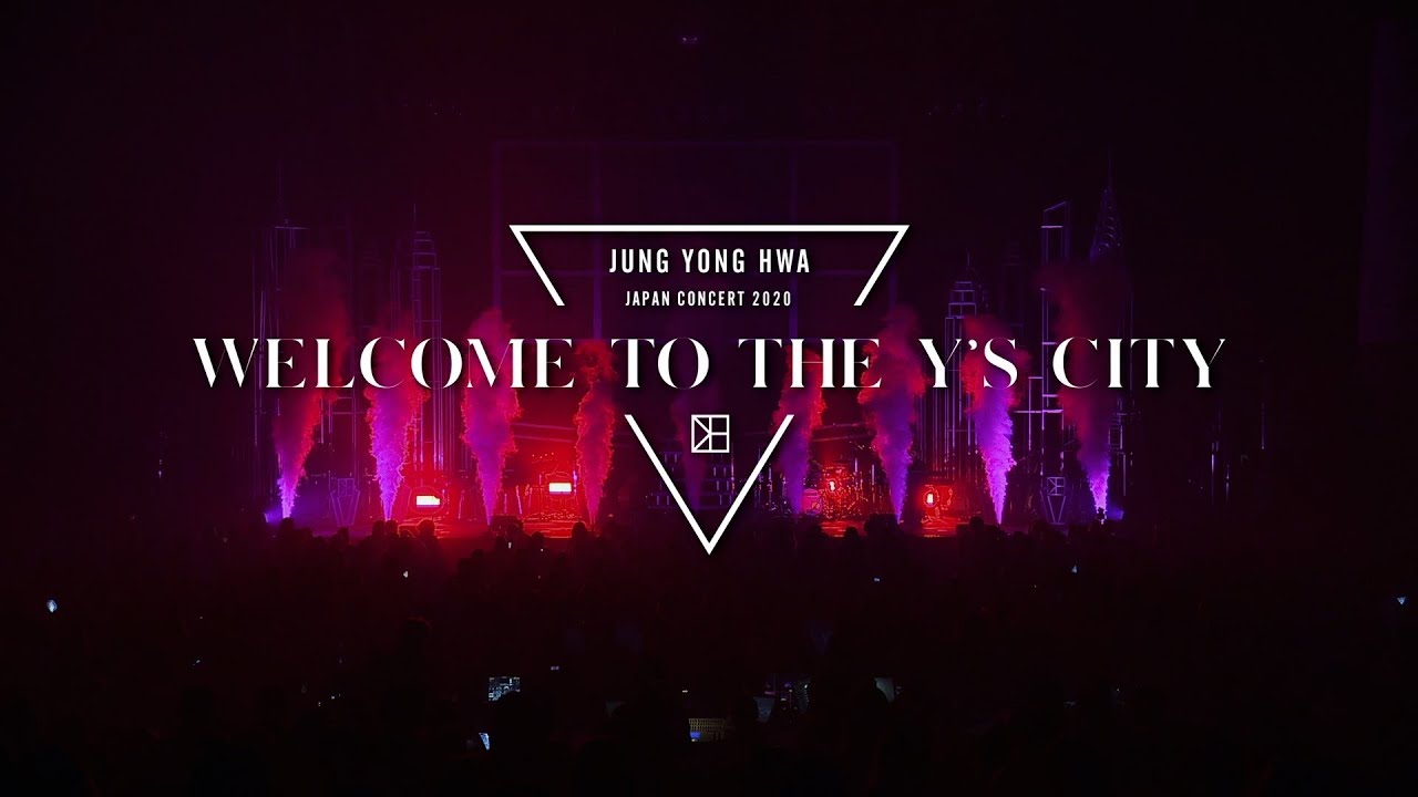 ジョン・ヨンファ（from CNBLUE）『JUNG YONG HWA JAPAN CONCERT 2020 “WELCOME TO THE Y’S CITY”』ライブティザー②