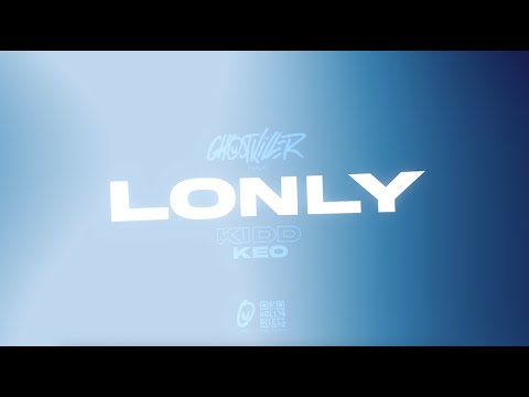 Ghost Killer Track - LONLY feat Kidd Keo (Lyrics video)