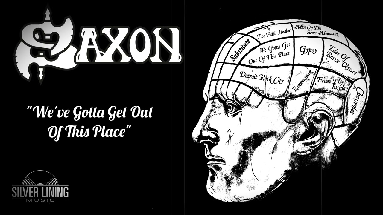 Saxon - We've Gotta Get Out Of This Place (Official Audio)