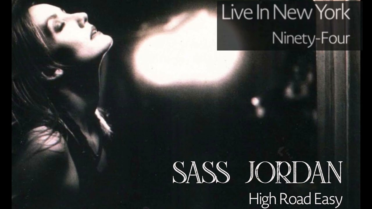 Sass Jordan - High Road Easy LIVE in New York 1994