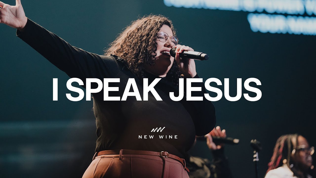 I SPEAK JESUS (Live Worship) | New Wine