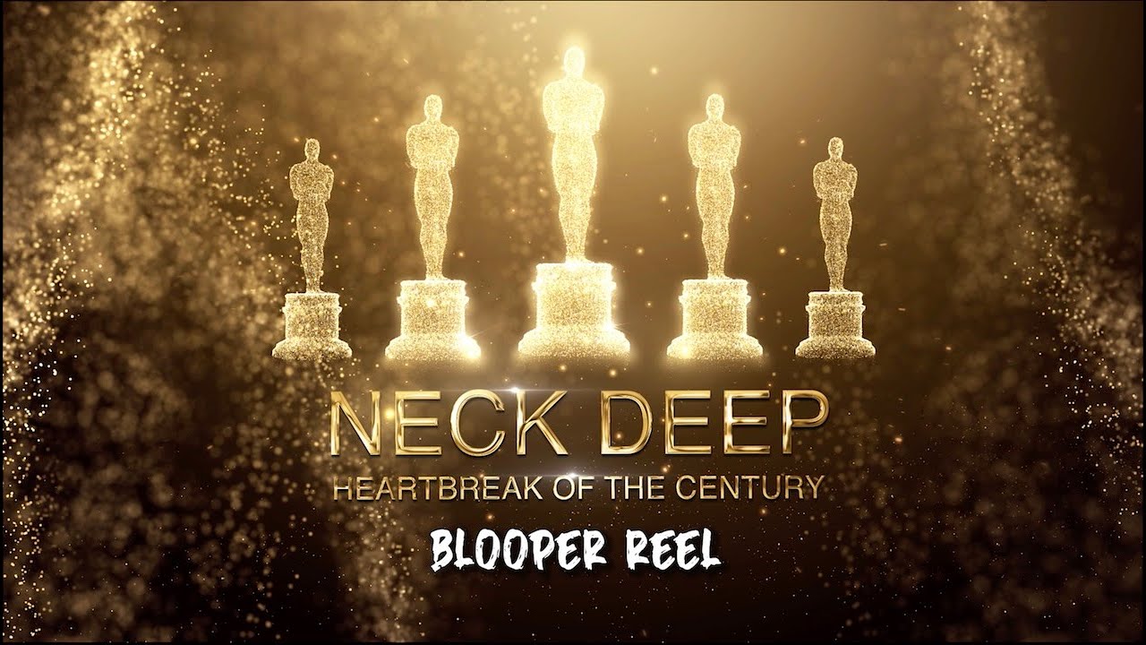 Neck Deep - Heartbreak Of The Century (Blooper Reel)