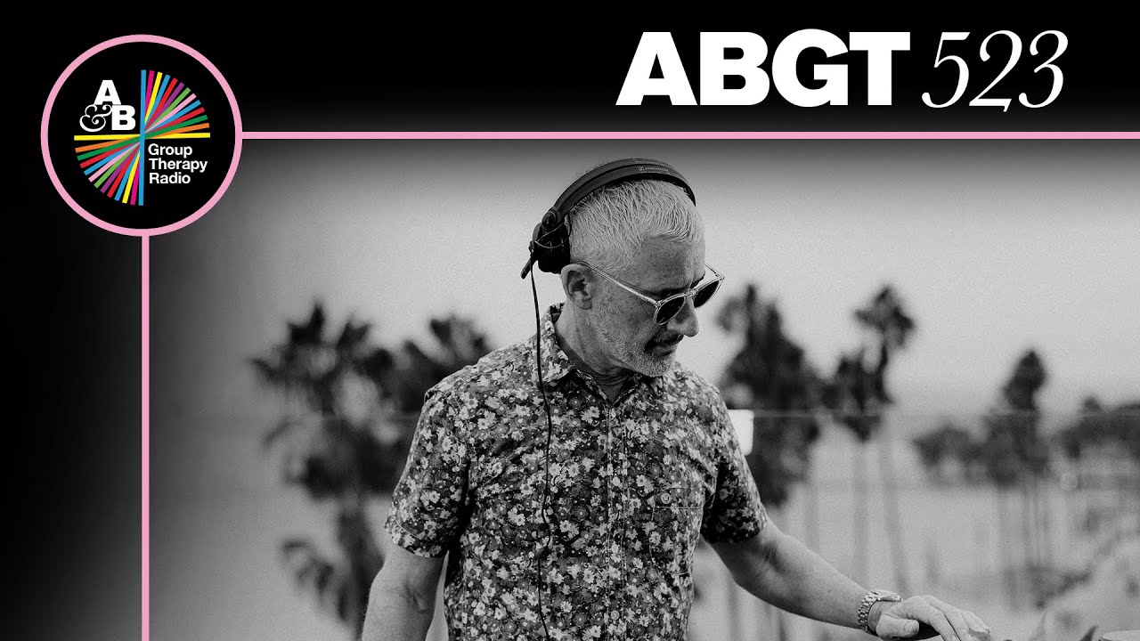 Group Therapy 523 with Above & Beyond and Maor Levi