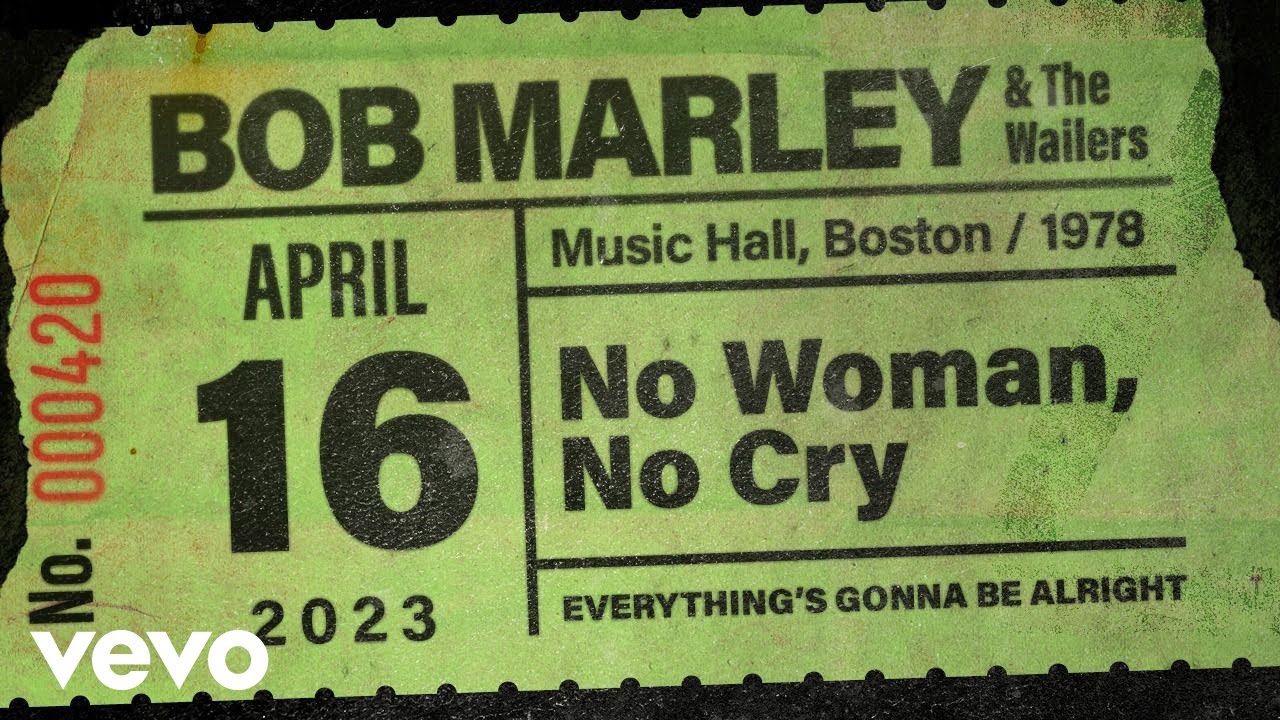 Bob Marley & The Wailers - No Woman No Cry (Live At Music Hall, Boston / 1978)
