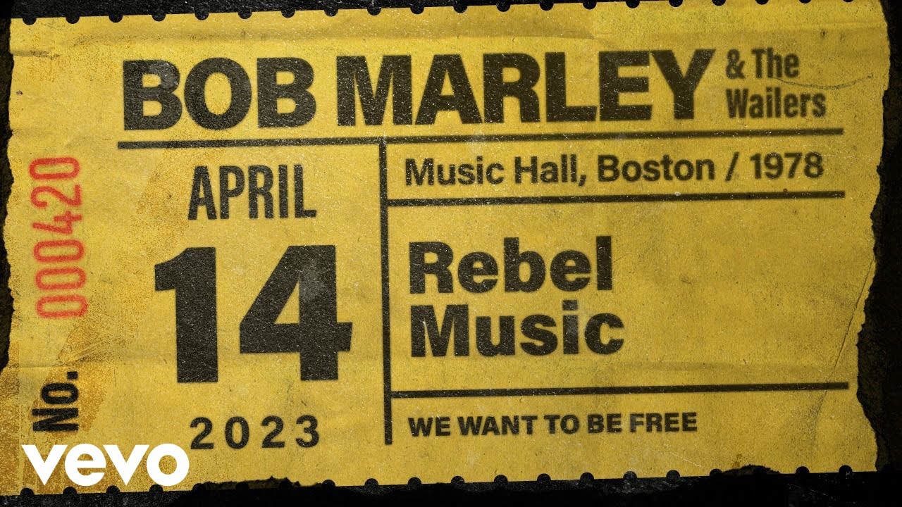 Bob Marley & The Wailers - Rebel Music (Live At Music Hall, Boston / 1978)