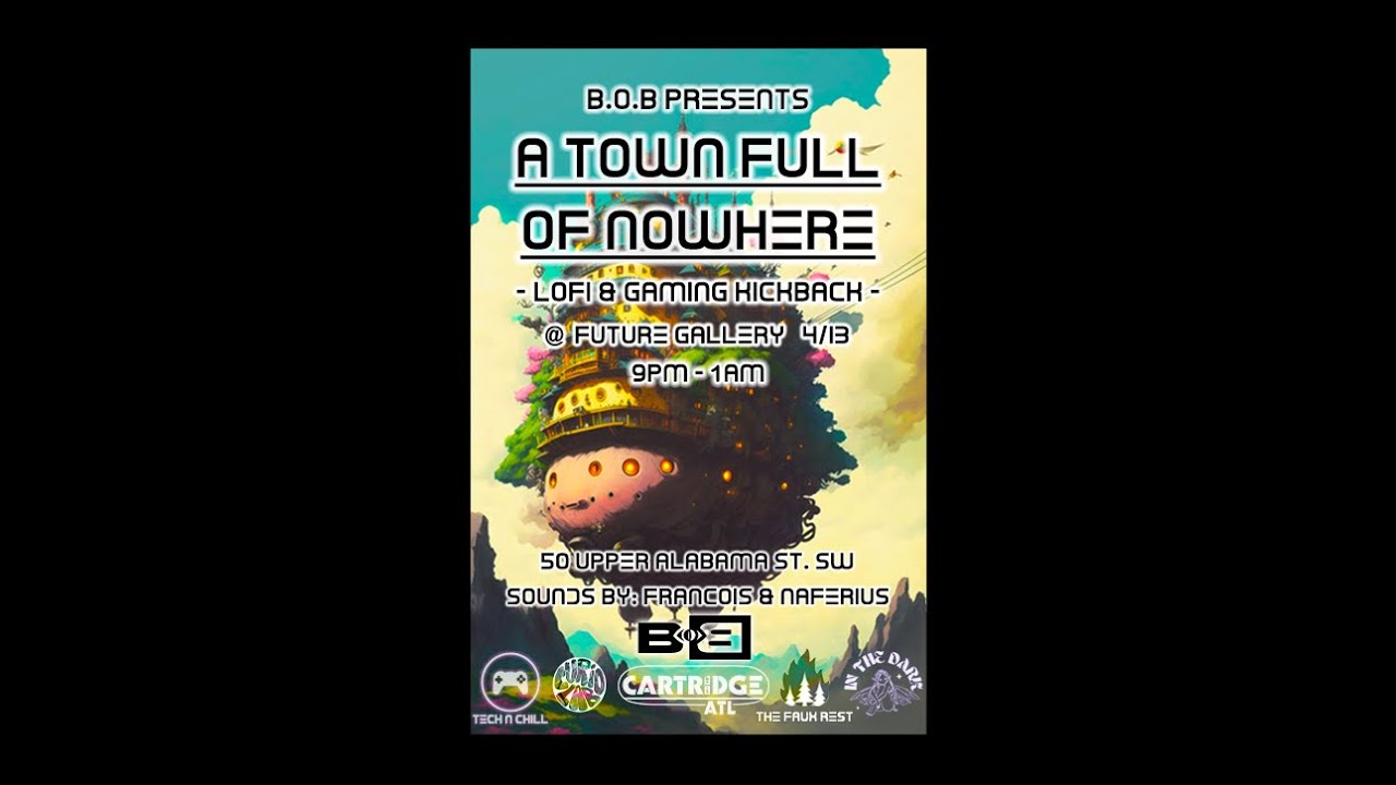 B.o.B Presents: 'a town full of nowhere' Lofi & Gaming Kickback