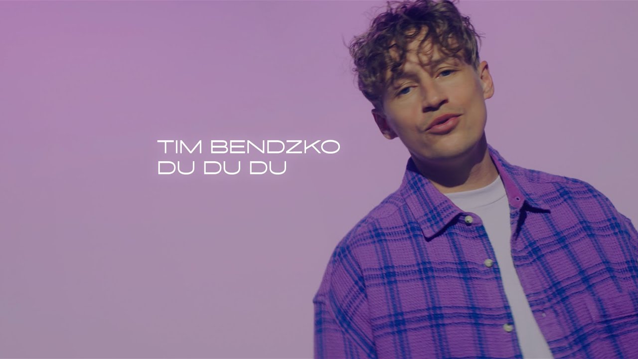 Tim Bendzko - Du Du Du (Offizielles APRIL Video)