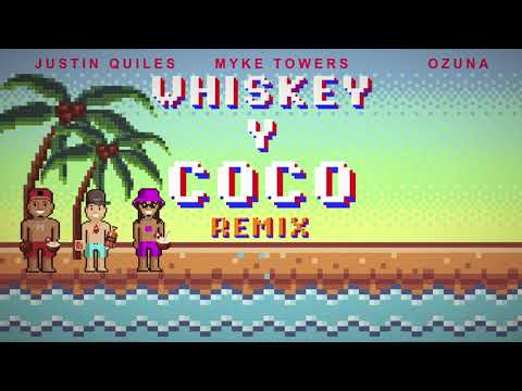 Justin Quiles, Myke Towers, Ozuna - Whiskey y Coco (Remix) (Video Lyric Oficial)
