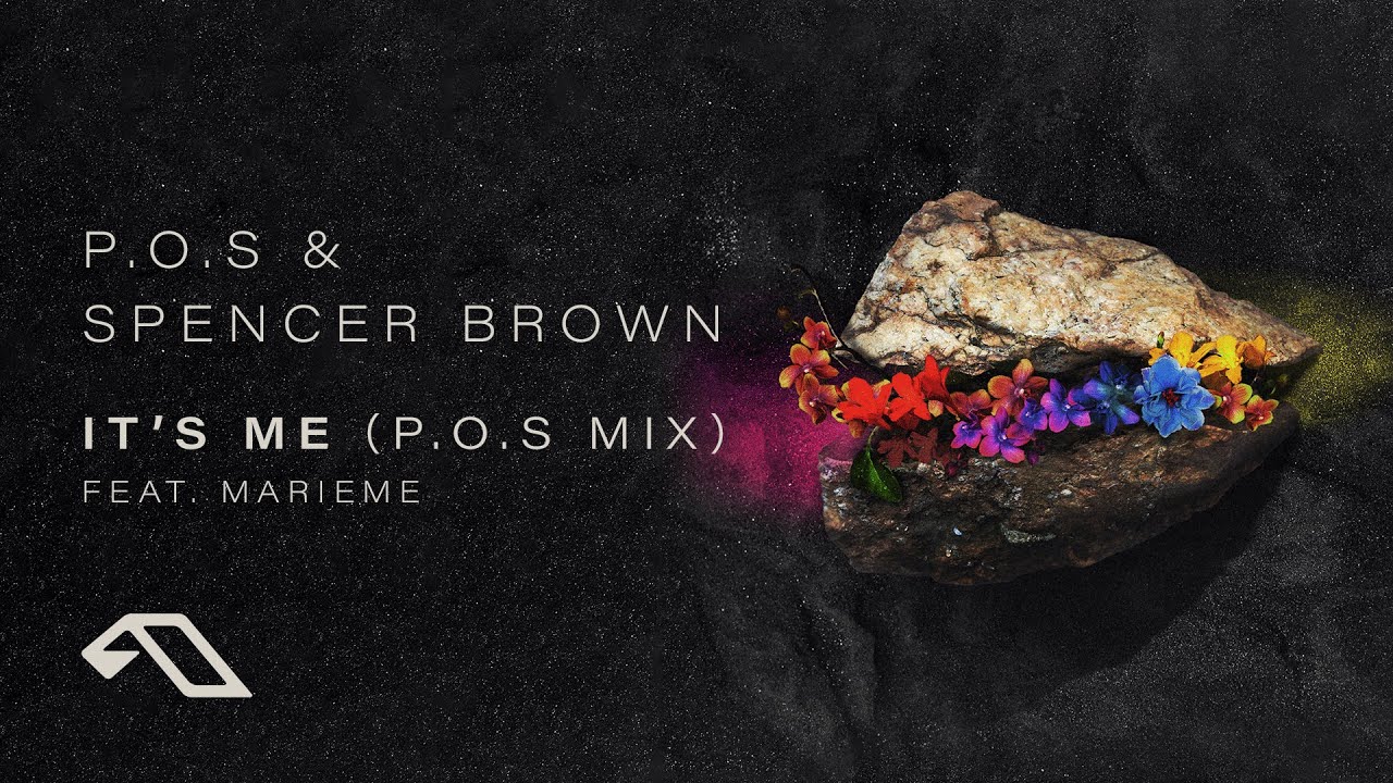 P.O.S & Spencer Brown feat. Marieme - It's Me (P.O.S Mix)