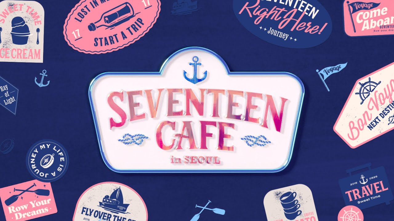 SEVENTEEN CAFE in SEOUL Official Trailer