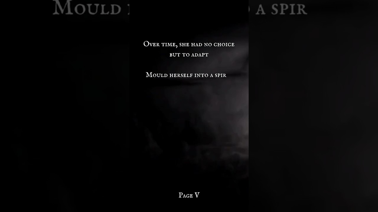 Chapter I: Your Side of The Wall (Page 5) - “Mould herself into a spirit that none could trap.”