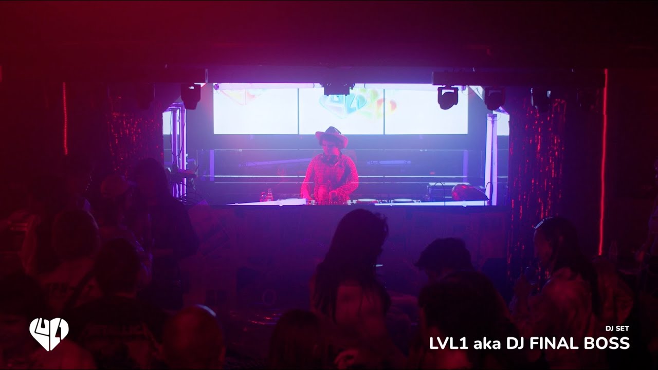 LVL1 presents PLAY: DJ Final Boss (aka LVL1) DJ Set