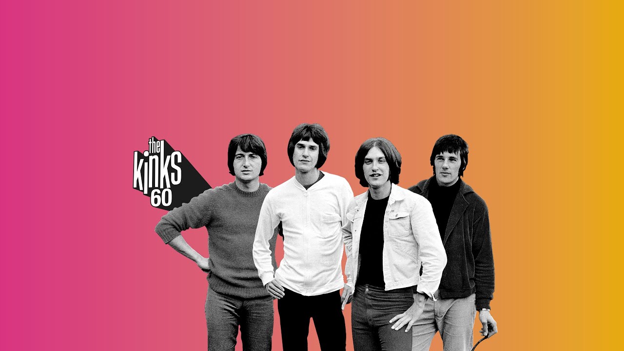 #TheKinks60 - The Kinks' 60th Anniversary Launch Event