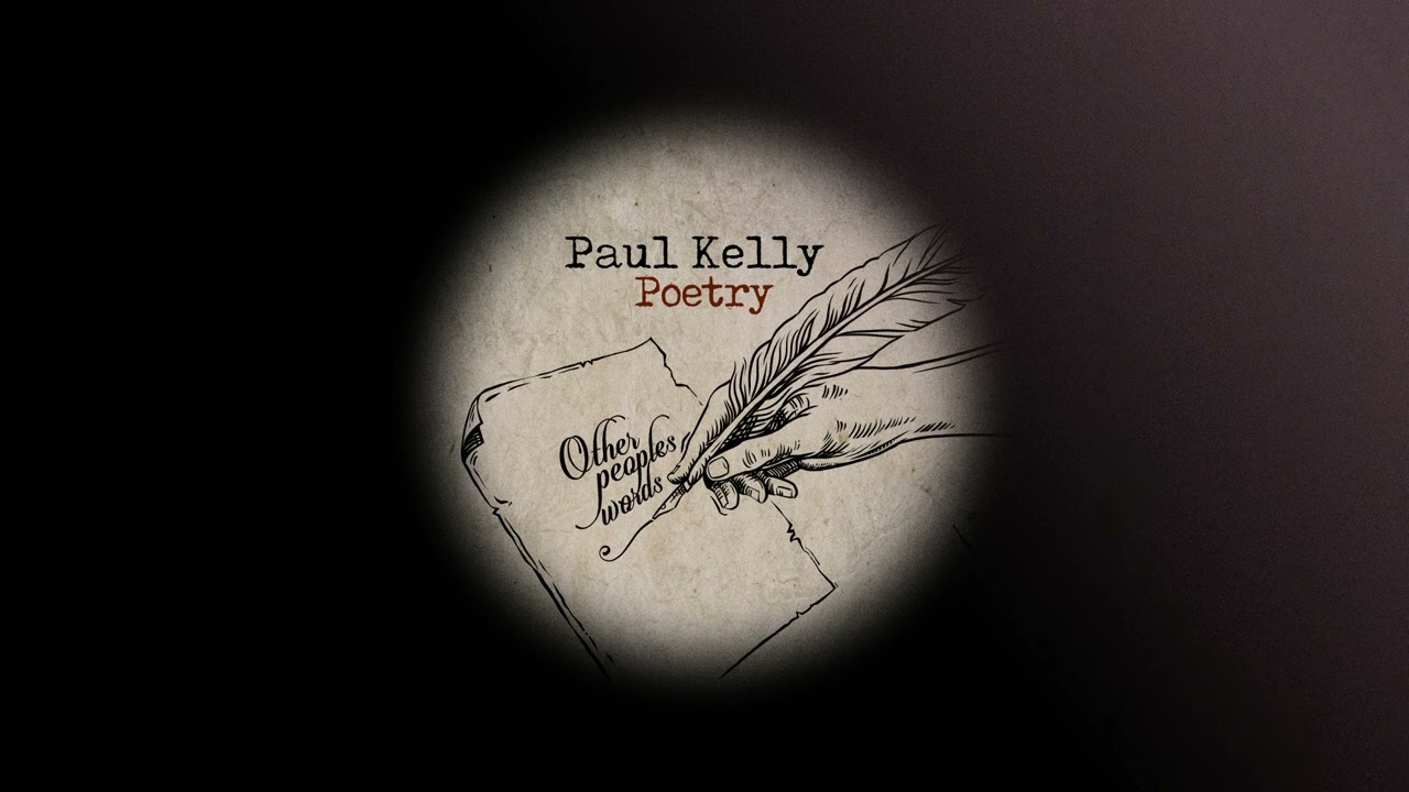 Paul Kelly - Quarantine