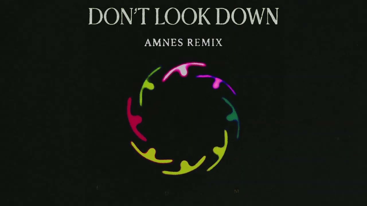 San Holo - DON'T LOOK DOWN (ft. Lizzy Land) [AMNES Remix]