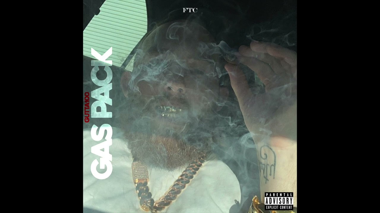 Gutta100 "Gas Pack" (Official Audio)